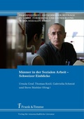 Cover: M&auml;nner in der Sozialen Arbeit - Schweizer Einblicke - Frank & Timme