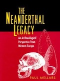 Cover: The Neanderthal Legacy - Princeton University Press