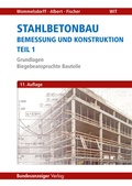 Cover: Stahlbetonbau - Bemessung und Konstruktion - Teil 1 - Reguvis Fachmedien