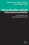 Cover: Pierre Bourdieu und die Kulturwissenschaften - UVK