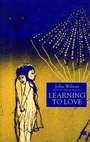 Cover: Learning to Love - St. Martin's Press