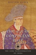 Cover: The Age of Confucian Rule - The Belknap Press
