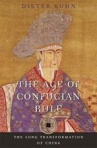 Abbildung von: The Age of Confucian Rule - The Belknap Press