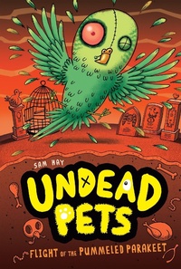 Enlarge image Cover: Flight of the Pummeled Parakeet #6 - Grosset & Dunlap Inc.,U.S.
