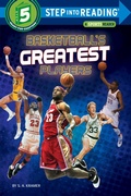 Cover: Basketball's Greatest Players - Random House Books for Young Readers