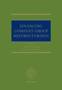 Abbildung von: Financing Company Group Restructurings - Oxford University Press