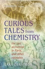Cover: Curious Tales from Chemistry - Oxford University Press