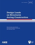 Cover: Design Loads on Structures During Construction - American Society of Civil Engineers