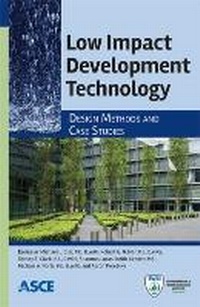 Enlarge image Cover: Low Impact Development Technology - American Society of Civil Engineers