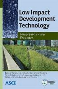 Enlarge image Cover: Low Impact Development Technology - American Society of Civil Engineers