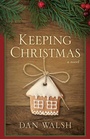 Cover: Keeping Christmas - Revell, a division of Baker Publishing Group