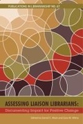 Cover: Assessing Liaison Librarians - Association of College & Research Libraries
