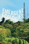 Cover: Emergent Ecologies - Duke University Press