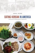 Cover: Eating Korean in America - University of Hawai'i Press