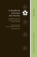 Cover: A Handbook of Korean Zen Practice - University of Hawai'i Press