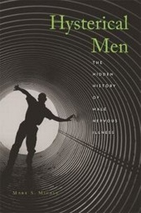 Enlarge image Cover: Hysterical Men - Harvard University Press
