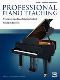 Abbildung von: Professional Piano Teaching, Volume 2 - Alfred Publishing Company Inc