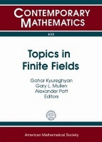 Enlarge image Cover: Topics in Finite Fields - American Mathematical Society