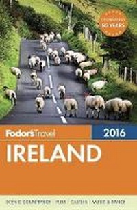 Abbildung von: Fodor's Ireland 2016 - Fodor's Travel Publications Inc.,U.S.
