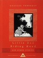 Cover: Little Red Riding Hood and Other Stories - Everyman's Library USA