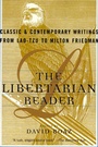 Cover: The Libertarian Reader - Simon & Schuster