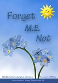 Cover: Forget M.E. Not - Lulu.com