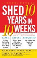 Cover: Shed Ten Years in Ten Weeks - Simon & Schuster
