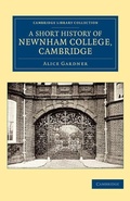 Cover: A Short History of Newnham College, Cambridge - Cambridge University Press