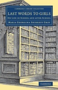 Cover: Last Words to Girls - Cambridge University Press