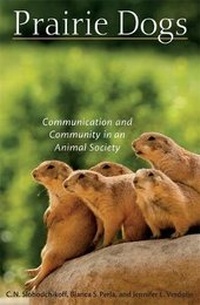 Abbildung von: Prairie Dogs - Harvard University Press