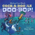 Cover: Cock-A-Doodle-Doo-Bop! - Simon & Schuster