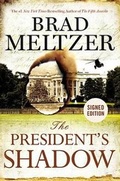 Cover: The President's Shadow - Grand Central Publishing