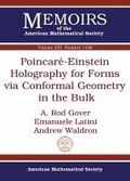 Cover: Poincare-Einstein Holography for Forms Via Conformal Geometry in the Bulk - American Mathematical Society