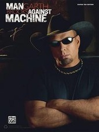 Enlarge image Cover: Garth Brooks -- Man Against Machine - Alfred Music