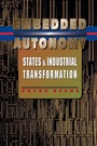 Cover: Embedded Autonomy - Princeton University Press