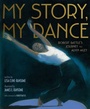 Cover: My Story, My Dance - Simon & Schuster