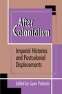 Cover: After Colonialism - Princeton University Press