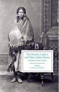 Cover: The Western Captive and Other Indian Stories - Broadview Press Ltd