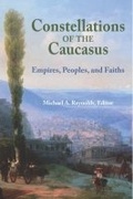 Cover: Constellations of the Caucasus - Markus Wiener Publishing Inc