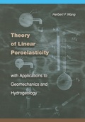 Cover: Theory of Linear Poroelasticity with Applications to Geomechanics and Hydrogeology - Princeton University Press