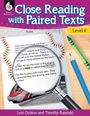 Cover: Close Reading with Paired Texts Level K - Shell Educational Publishing