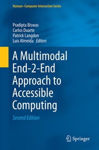 Enlarge image Cover: A Multimodal End-2-End Approach to Accessible Computing - Springer