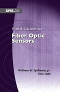 Cover: Field Guide to Fiber Optic Sensors - SPIE Press