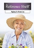 Cover: Aging in America - Grey House Publishing Inc
