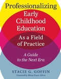 Cover: Professionalizing Early Childhood Education as a Field of Practice - Redleaf Press