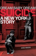 Cover: Dream Baby Dream: Suicide - Omnibus Press