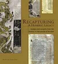 Enlarge image Cover: Recapturing a Homeric Legacy - Harvard University, Center for Hellenic Studies