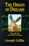 Cover: The Origin of Dreams - Human Givens Publishing Ltd