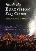 Cover: Inside the Eurovision Song Contest - The Liffey Press