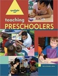 Cover: Spotlight on Teaching Preschoolers - National Association for the Education of Young Children